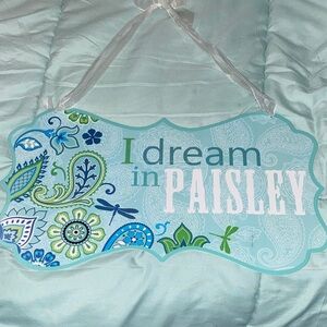 Paisley Dream Wall Sign